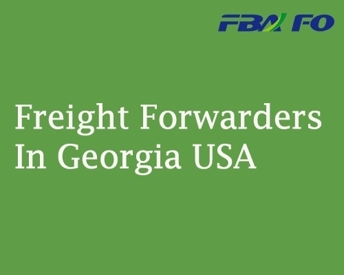 Freight Forwarders In Georgia USA